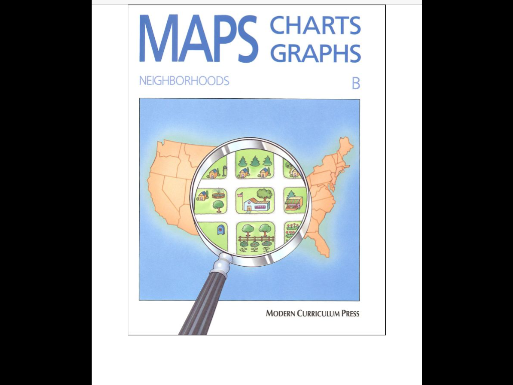 Maps Charts And Graphs Modern Curriculum Press
